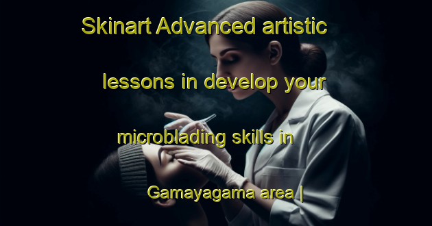 Skinart Advanced artistic lessons in develop your microblading skills in Gamayagama area | MicrobladingTraining | MicrobladingClasses | SkinartTraining-Sri Lanka
